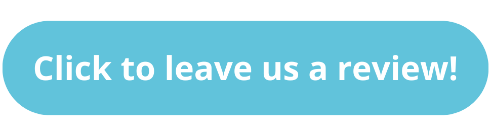 Click To Leave Us A Review! (2)